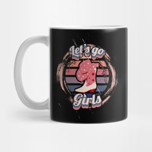 Let's go girls retro Funny Gift My Favorite Mug